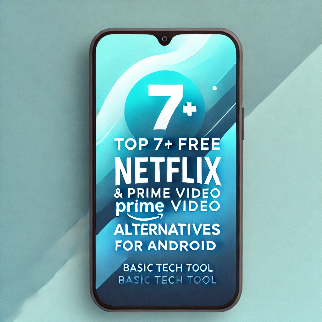 Netflix and Prime Video Alternative Apps